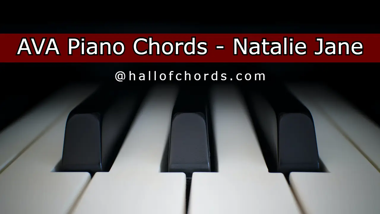 AVA Piano Chords by Natalie Jane